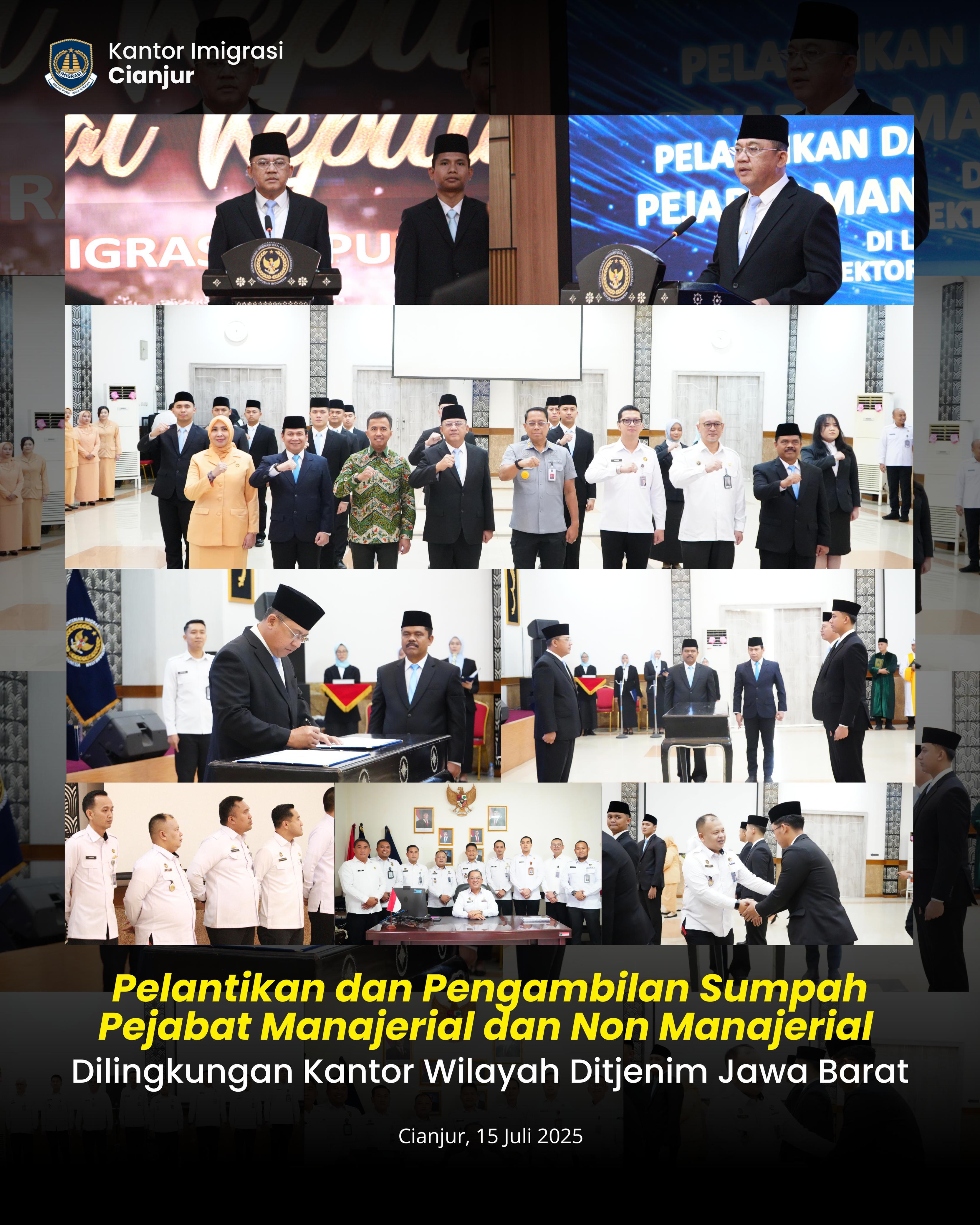 Kepala Kantor Imigrasi Cianjur Hadiri Pelantikan dan Pengambilan Sumpah Pejabat di Lingkungan Kantor Wilayah Direktorat Jenderal Imigrasi Jabar